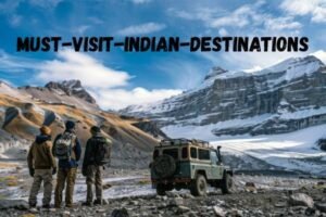 National Gems: Must-Visit Indian Destinations